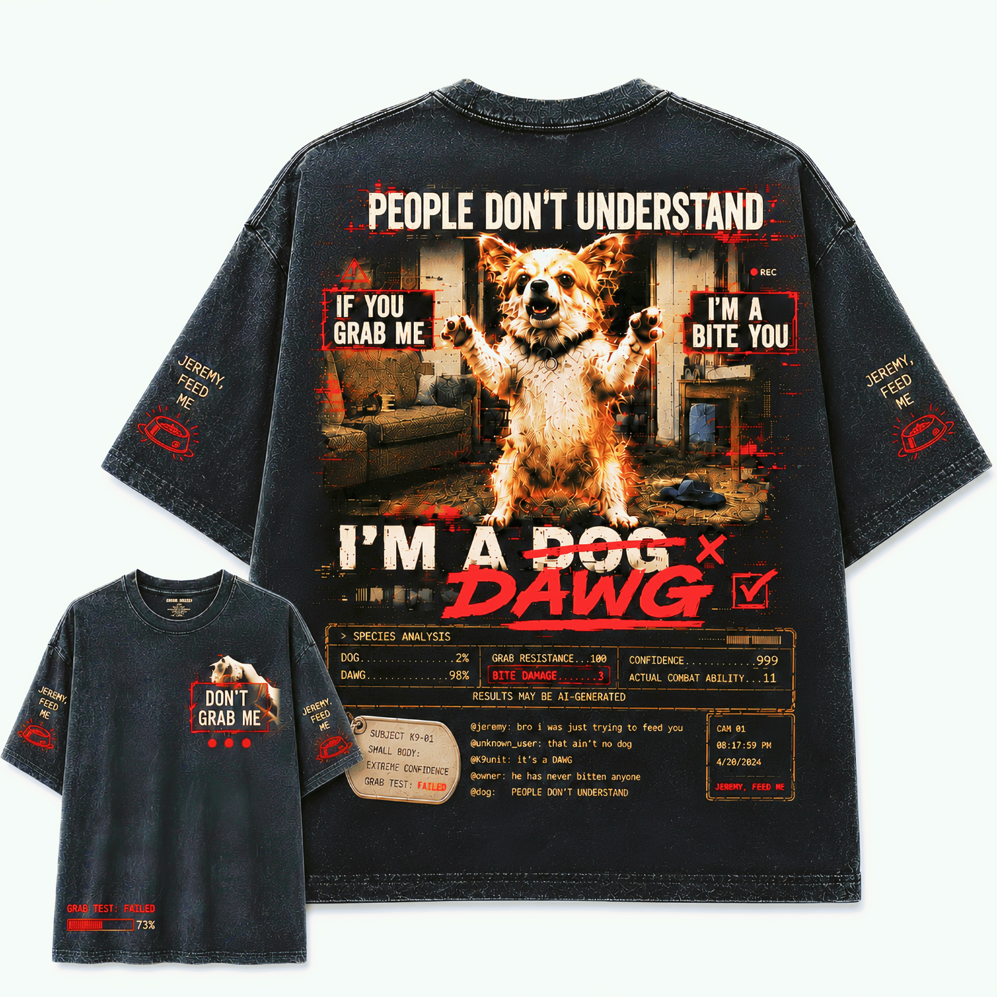 I'm A Dog Dawg People Don't Understand T-Shirt