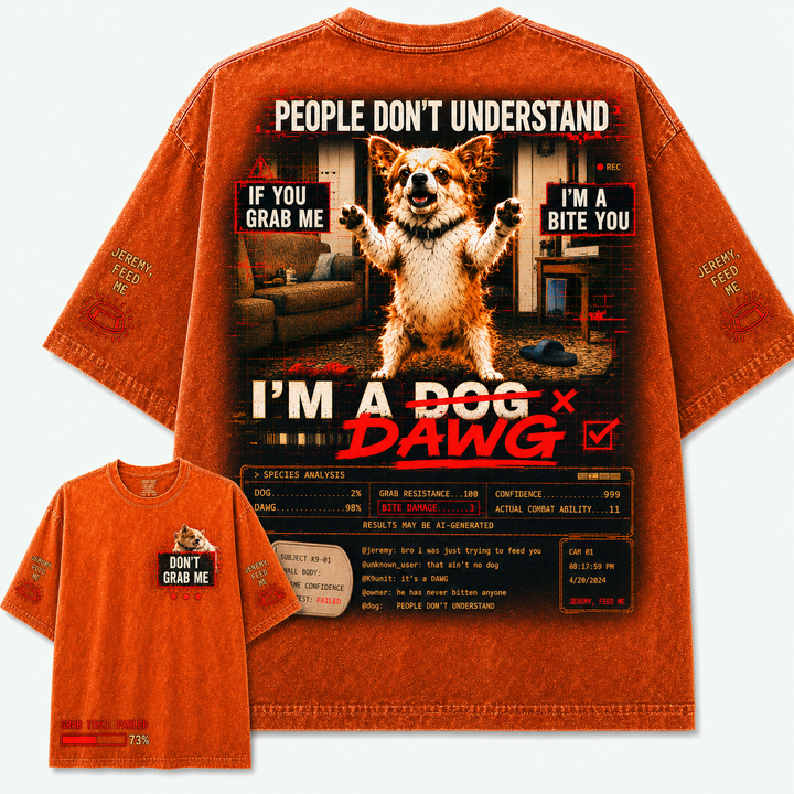 I'm A Dog Dawg People Don't Understand T-Shirt