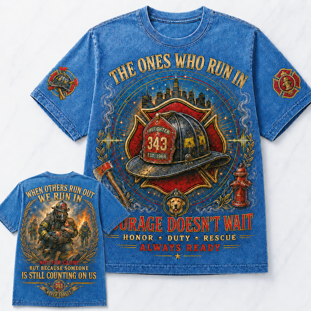 The Ones Who Run In Firefighter Tribute T-Shirt