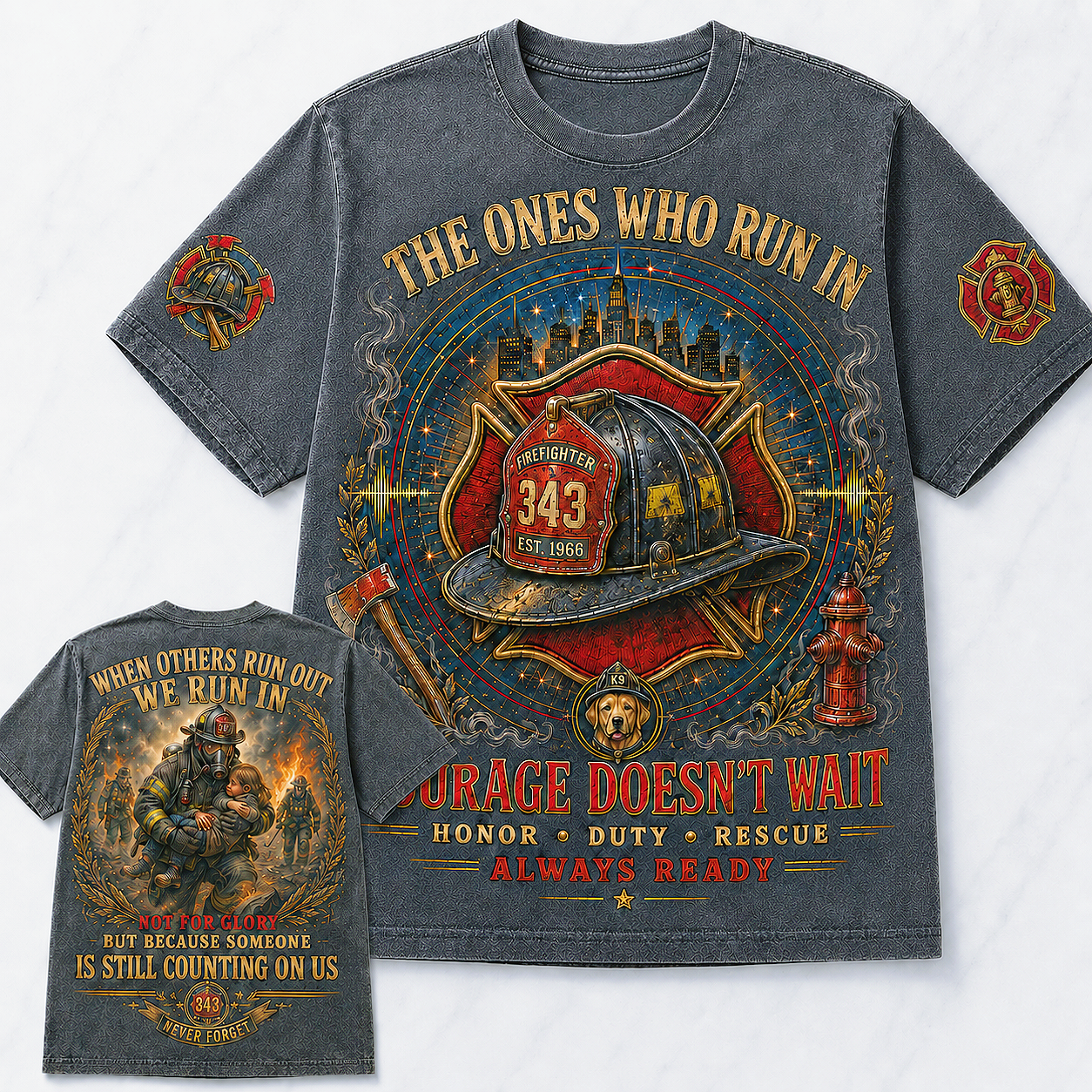 The Ones Who Run In Firefighter Tribute T-Shirt