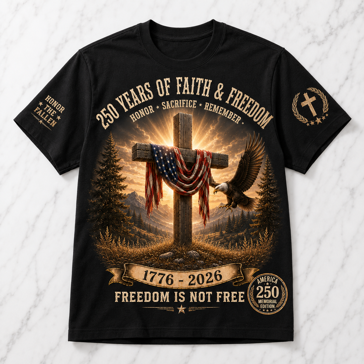 250 Years of Faith  Freedom Tee