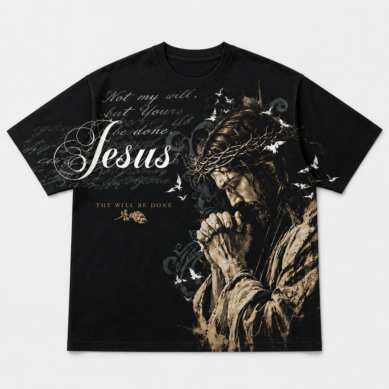 Jesus Thy Will Be Done Christian T-Shirt