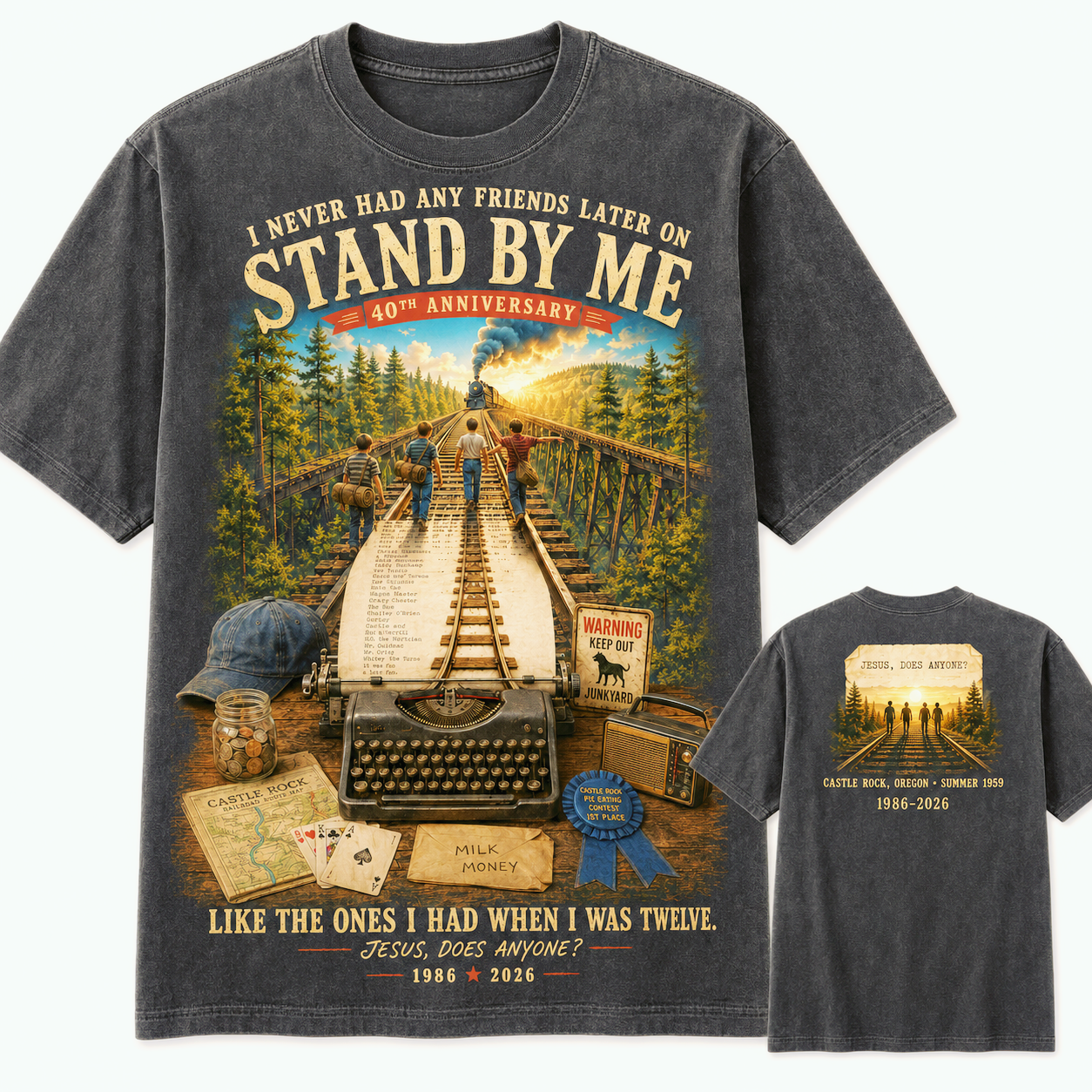 Stand By Me Never Had Friends Later T-Shirt