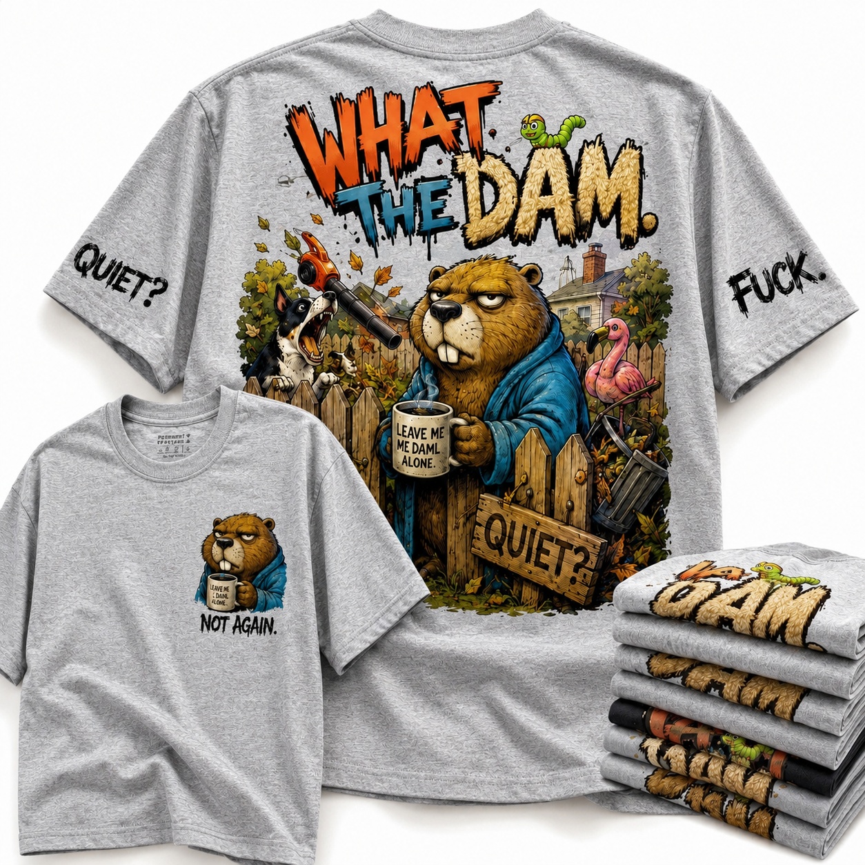 What the Dam Grumpy Beaver Tee