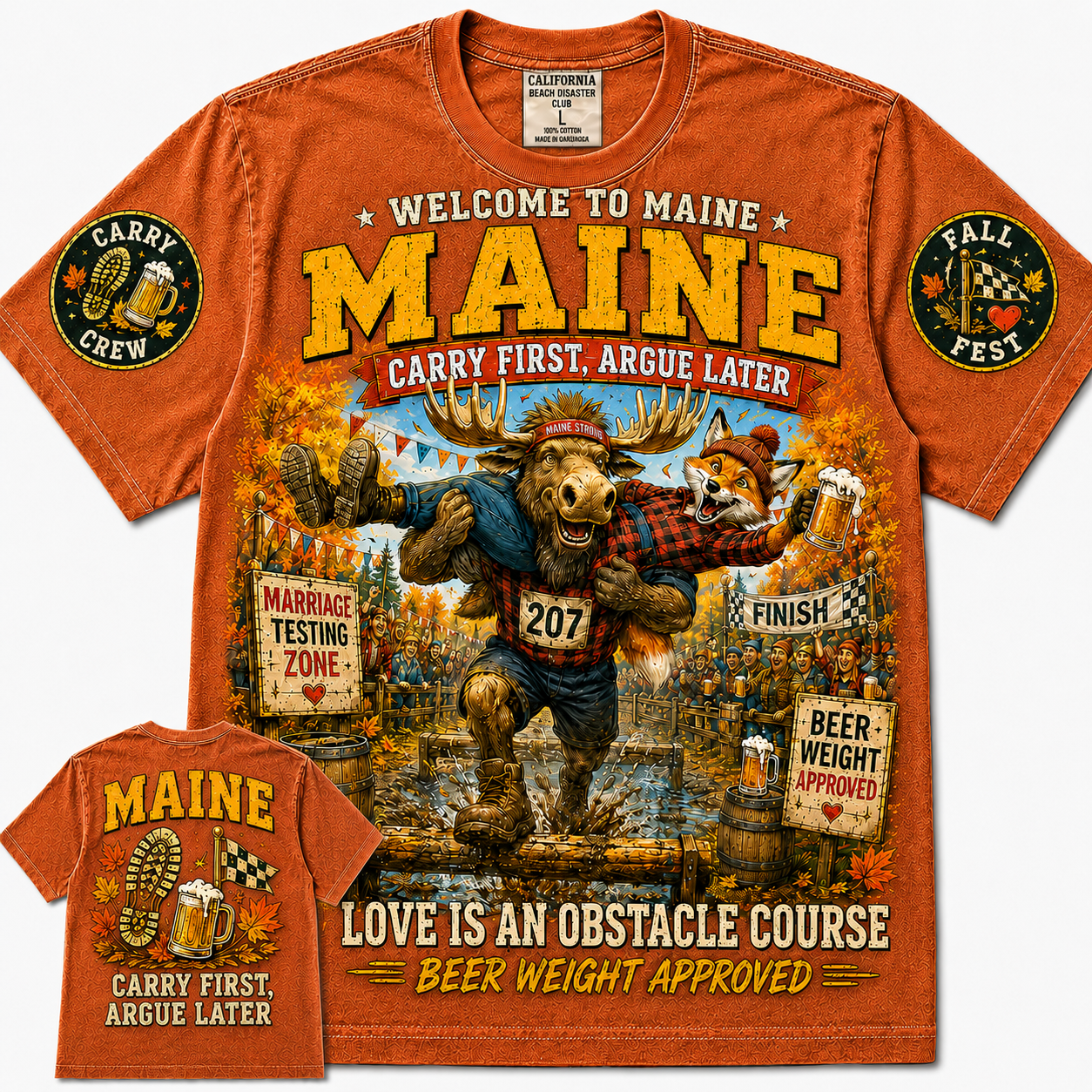 Maine Carry First Argue Later T-Shirt