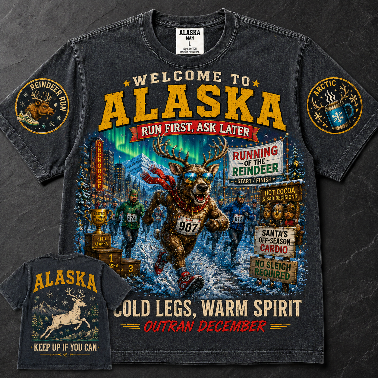 Alaska Run First Ask Later Reindeer T-Shirt