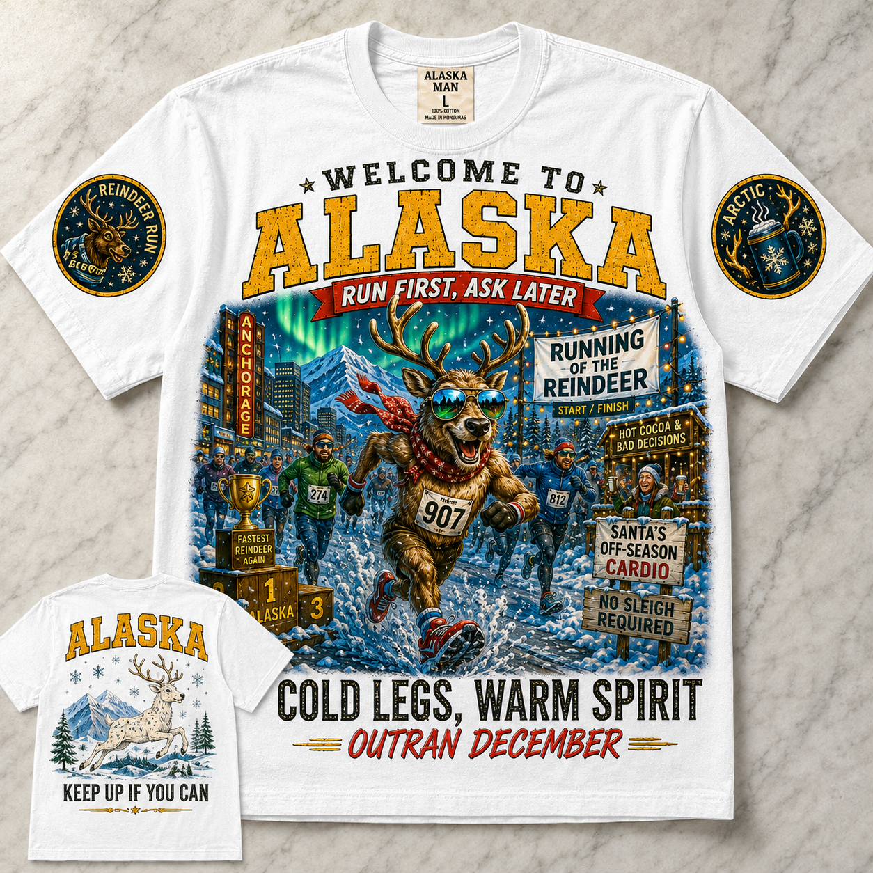 Alaska Run First Ask Later Reindeer T-Shirt