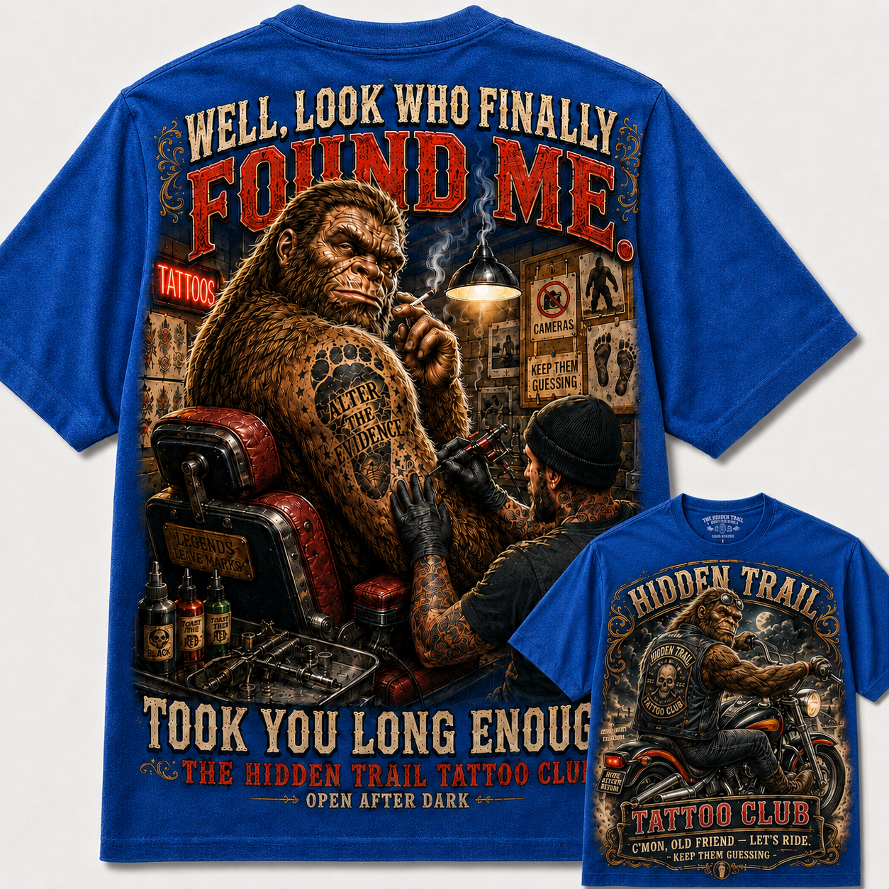 Finally Found Me Bigfoot Tattoo Club Tee