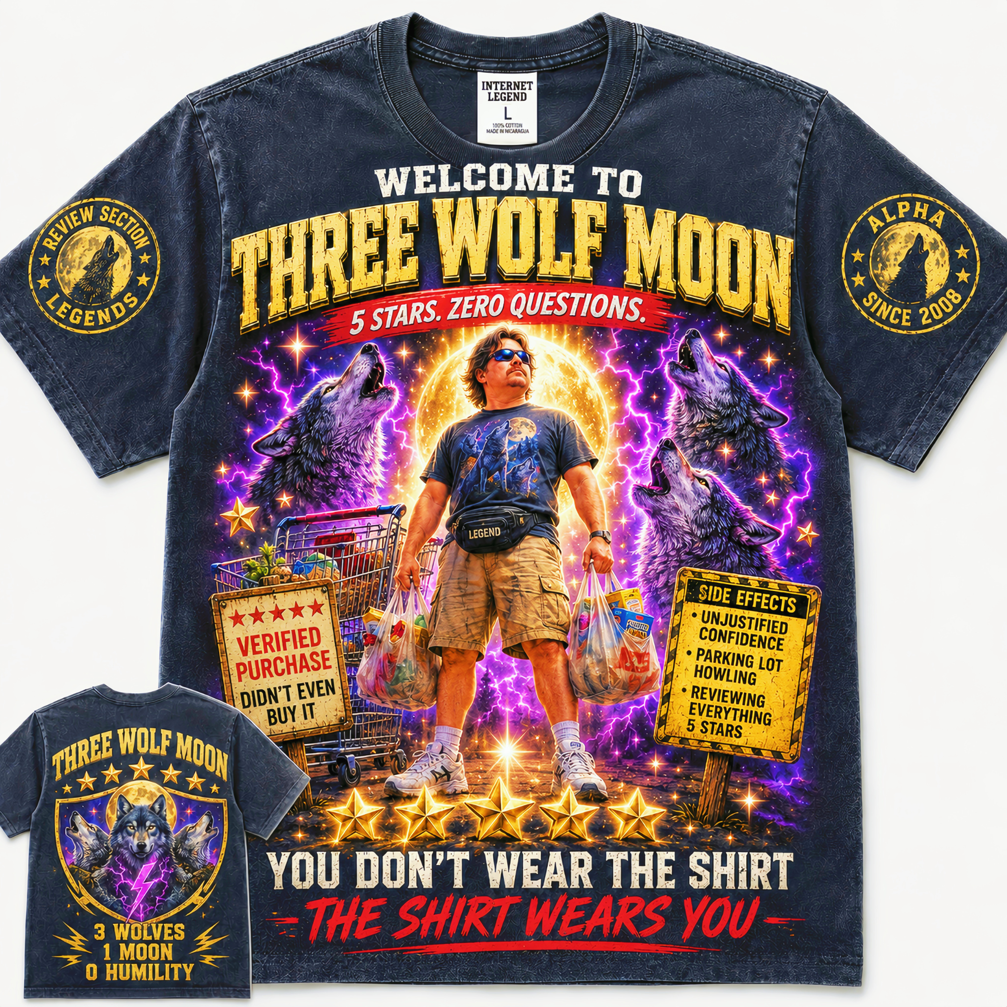 Three Wolf Moon The Shirt Wears You T-Shirt