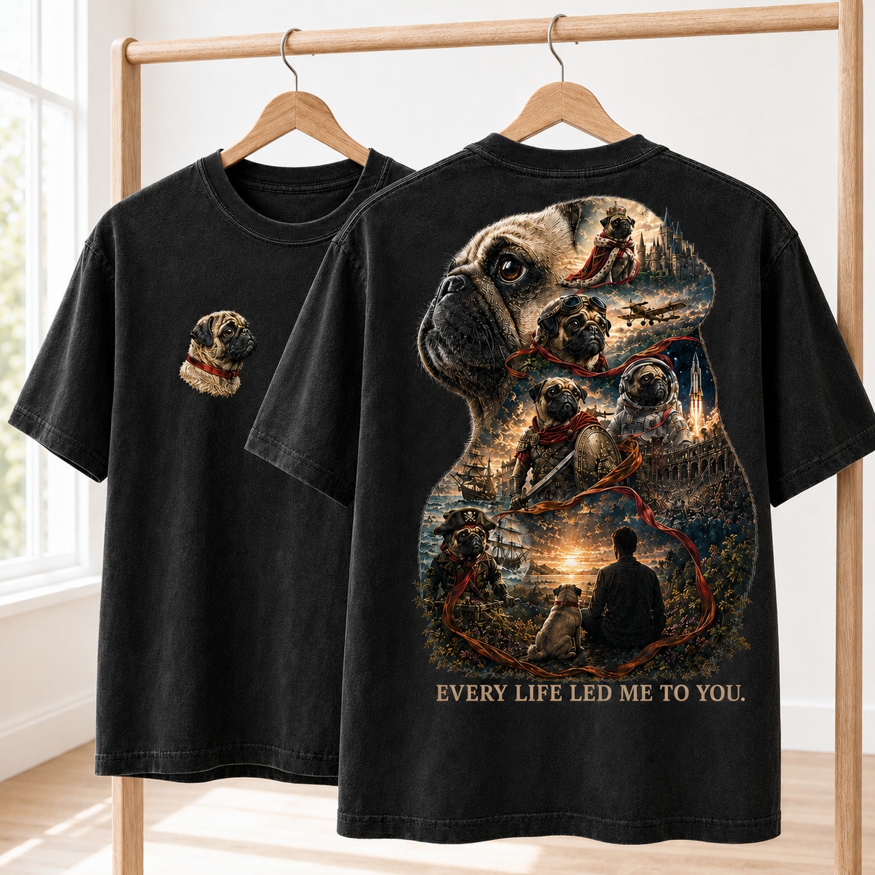 Every Life Led Me to You Pug Tee