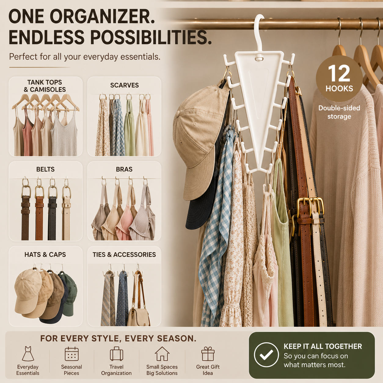 Closet organizer for tank tops scarves belts bras hats ties and accessories