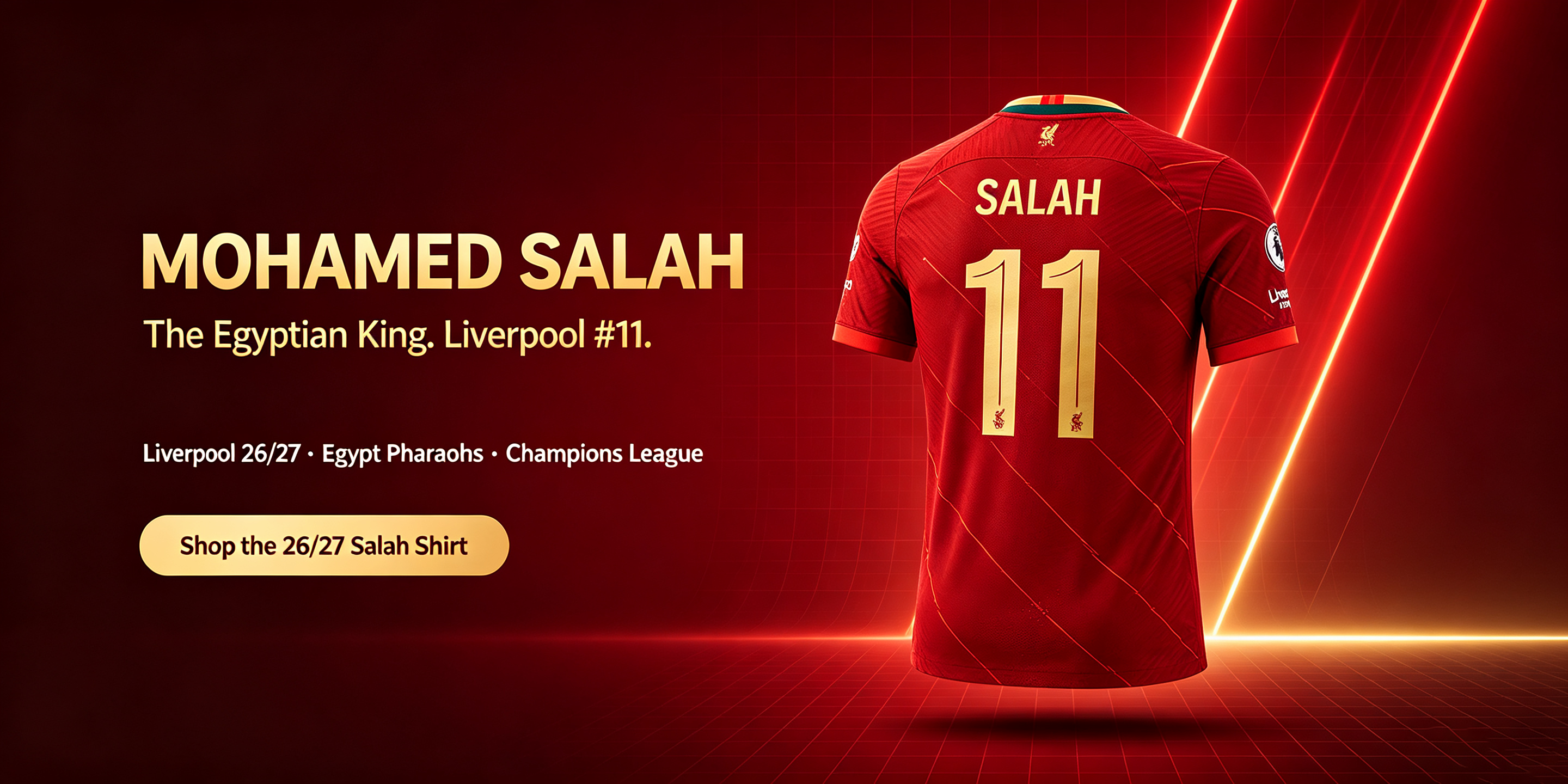 Mohamed Salah Jerseys - Liverpool #11, Egypt & the Egyptian King Collection