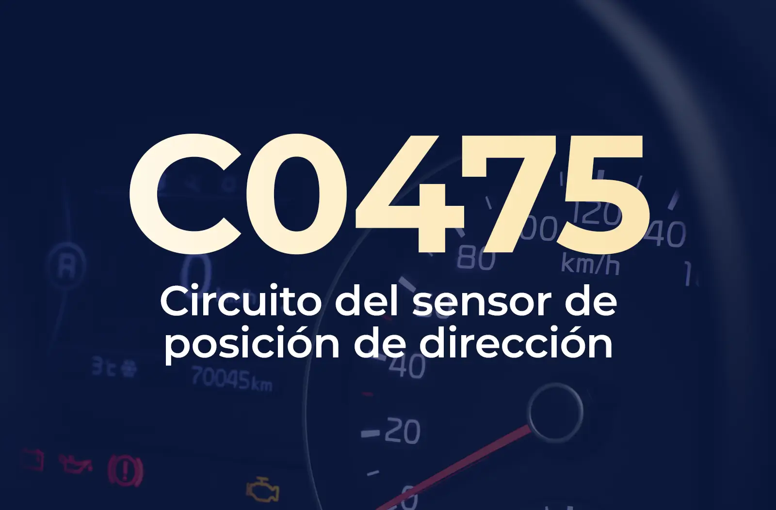 Muestra el código C0475 en amarillo y el texto "Circuito del sensor de posición de dirección" en blanco, sobre el fondo azul desenfocado del tablero del vehículo.