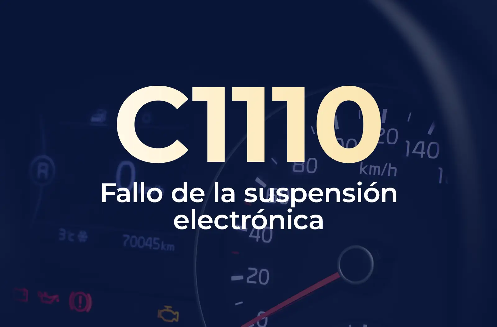 Muestra el código C1110 en amarillo y el texto "Fallo de la suspensión electrónica" en blanco, sobre el fondo azul desenfocado del tablero del vehículo.