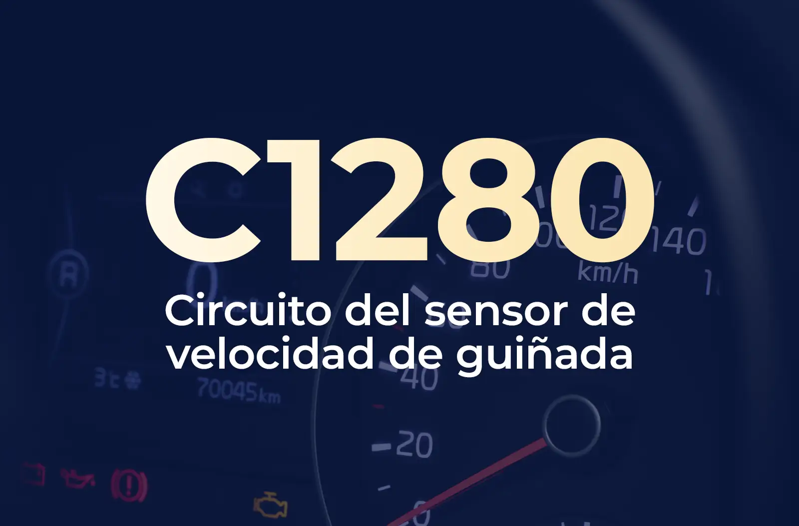 Muestra el código C1280 en amarillo y el texto "Circuito del sensor de velocidad de guiñada" en blanco, sobre el fondo azul desenfocado del tablero del vehículo.