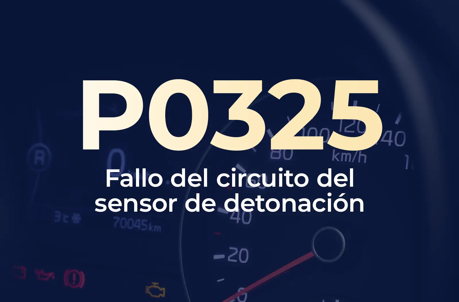 Muestra el código P0325 en amarillo y el texto "Fallo del circuito del sensor de detonación" en blanco, sobre el fondo azul desenfocado del tablero del vehículo.