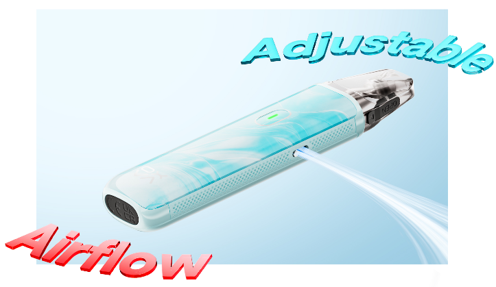 Adjustable Airflow — Customize Every Puff
