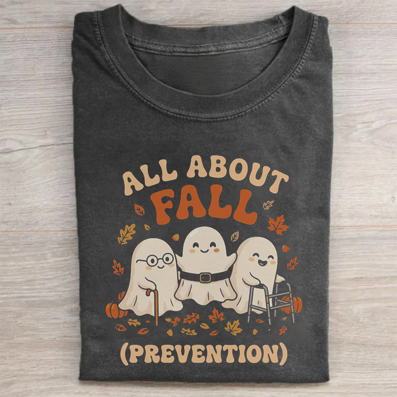Ghost All About Fall Prevention Halloween T-shirt