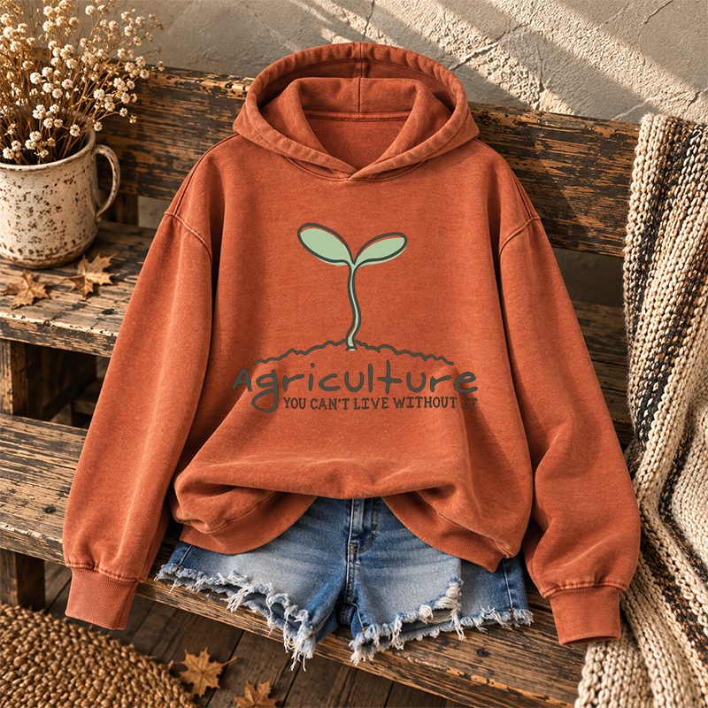 Agriculture You Can't Live Without It Hoodie