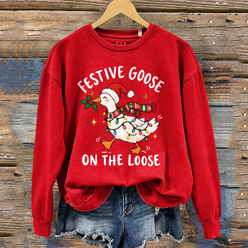Festive Goose On The Loose Sweatshirt