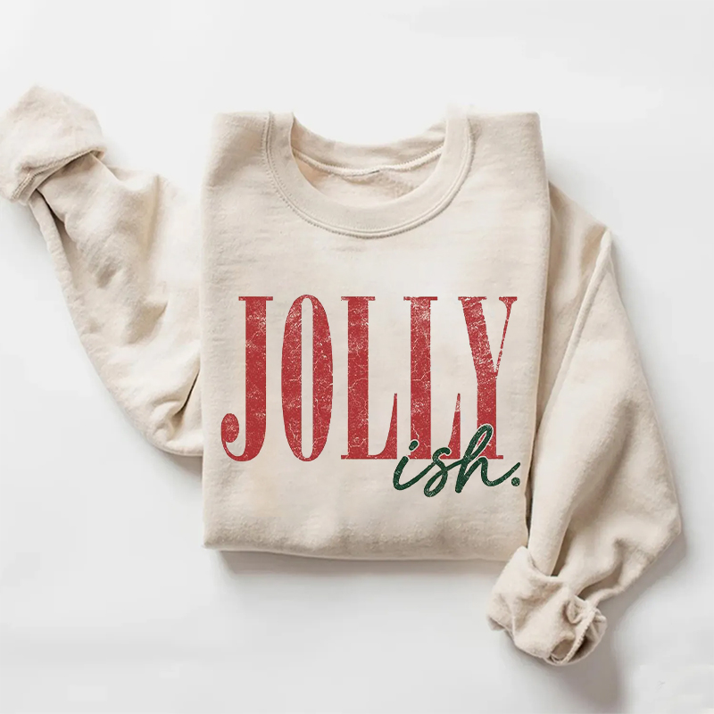 Jolly Ish Sweatshirt