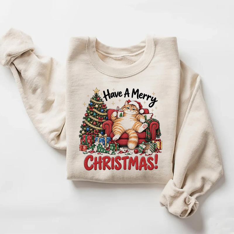 Have A Merry Christmas Sweatshirt