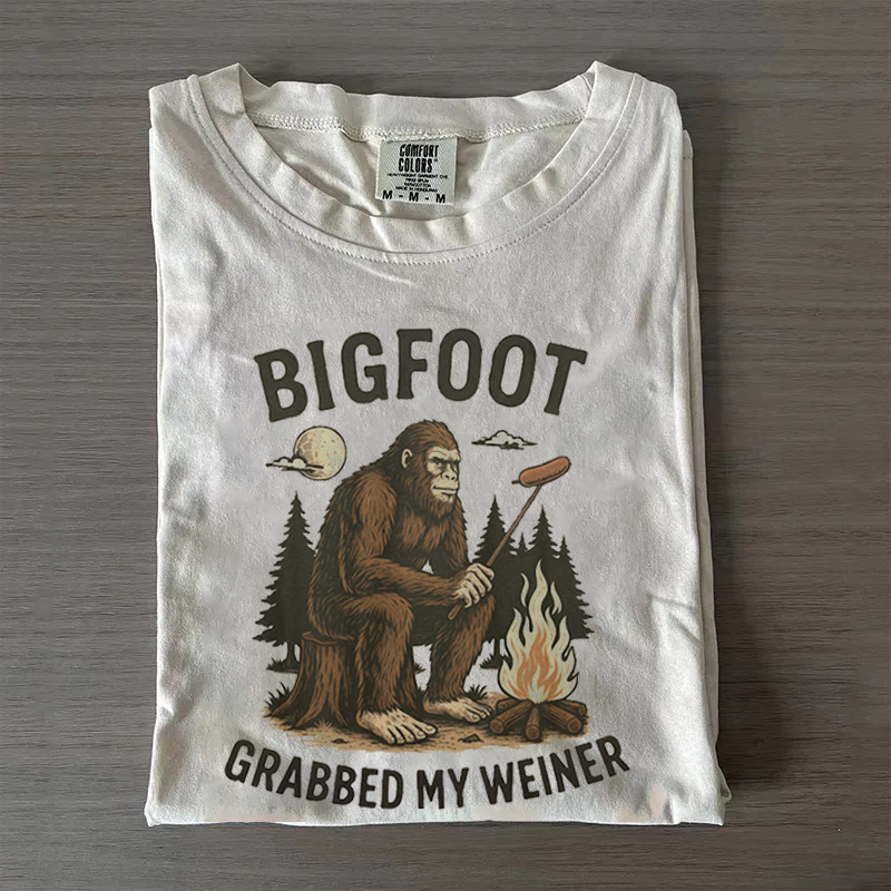Bigfoot Grabbed My Weiner T-shirt