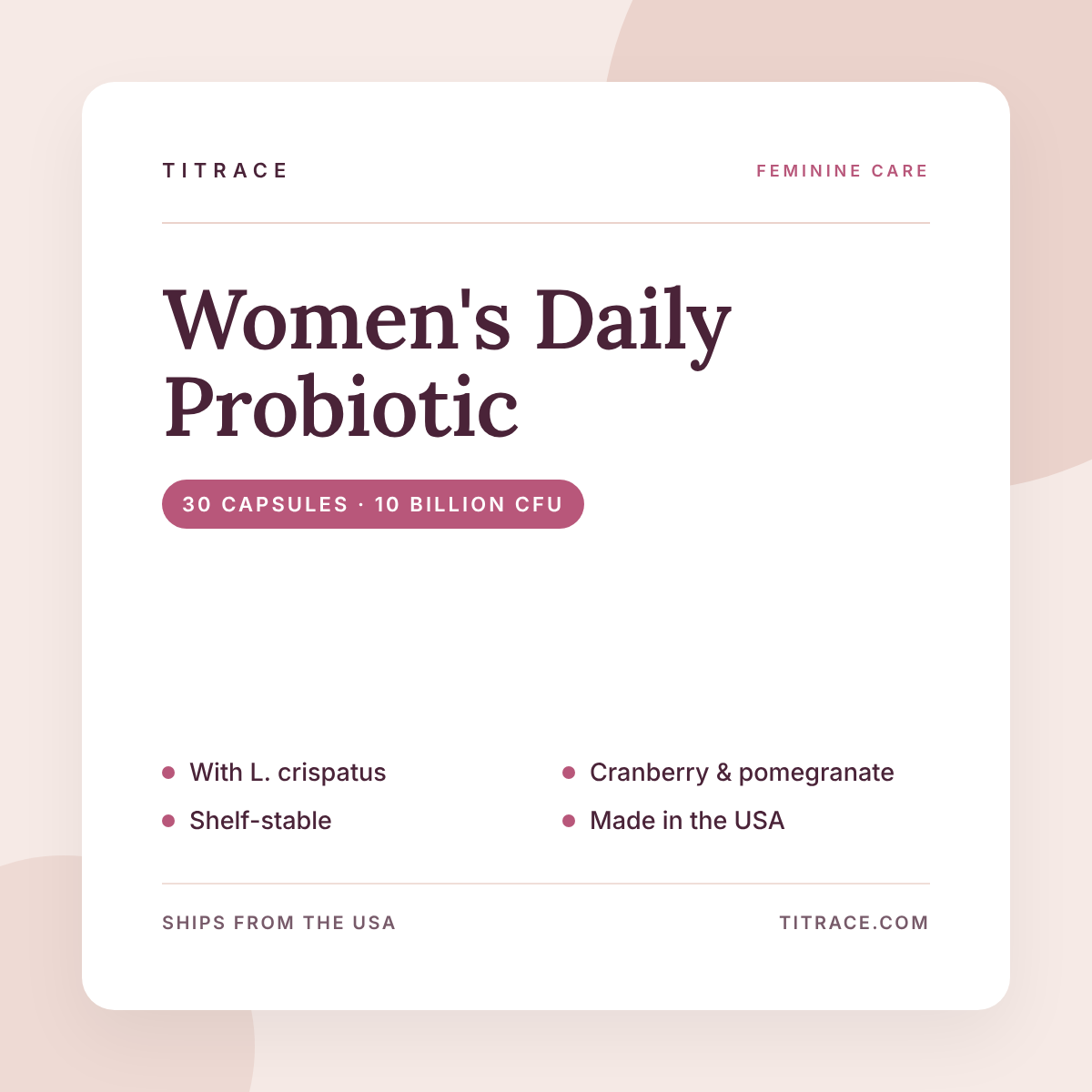 Women's Daily Probiotic + Prebiotic with Cranberry & Pomegranate - 10 Billion CFU (30 Capsules)
