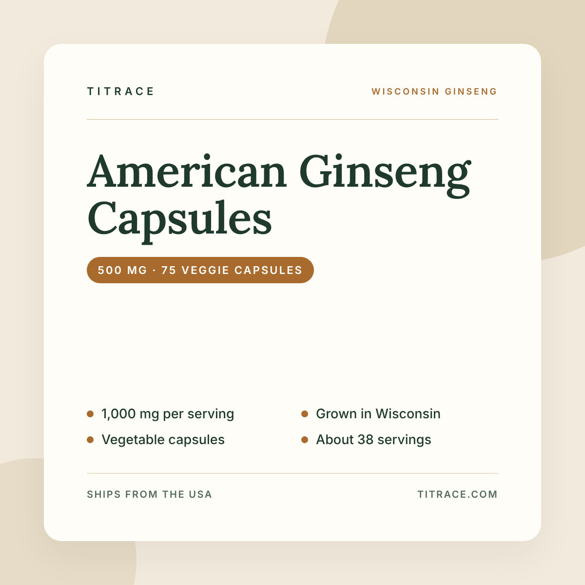 Wisconsin American Ginseng Capsules - 500 mg (75 Vegetable Capsules)