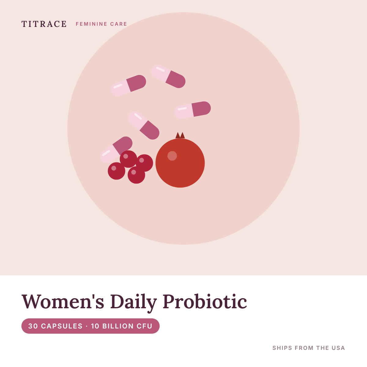 Women's Daily Probiotic + Prebiotic with Cranberry & Pomegranate - 10 Billion CFU (30 Capsules)