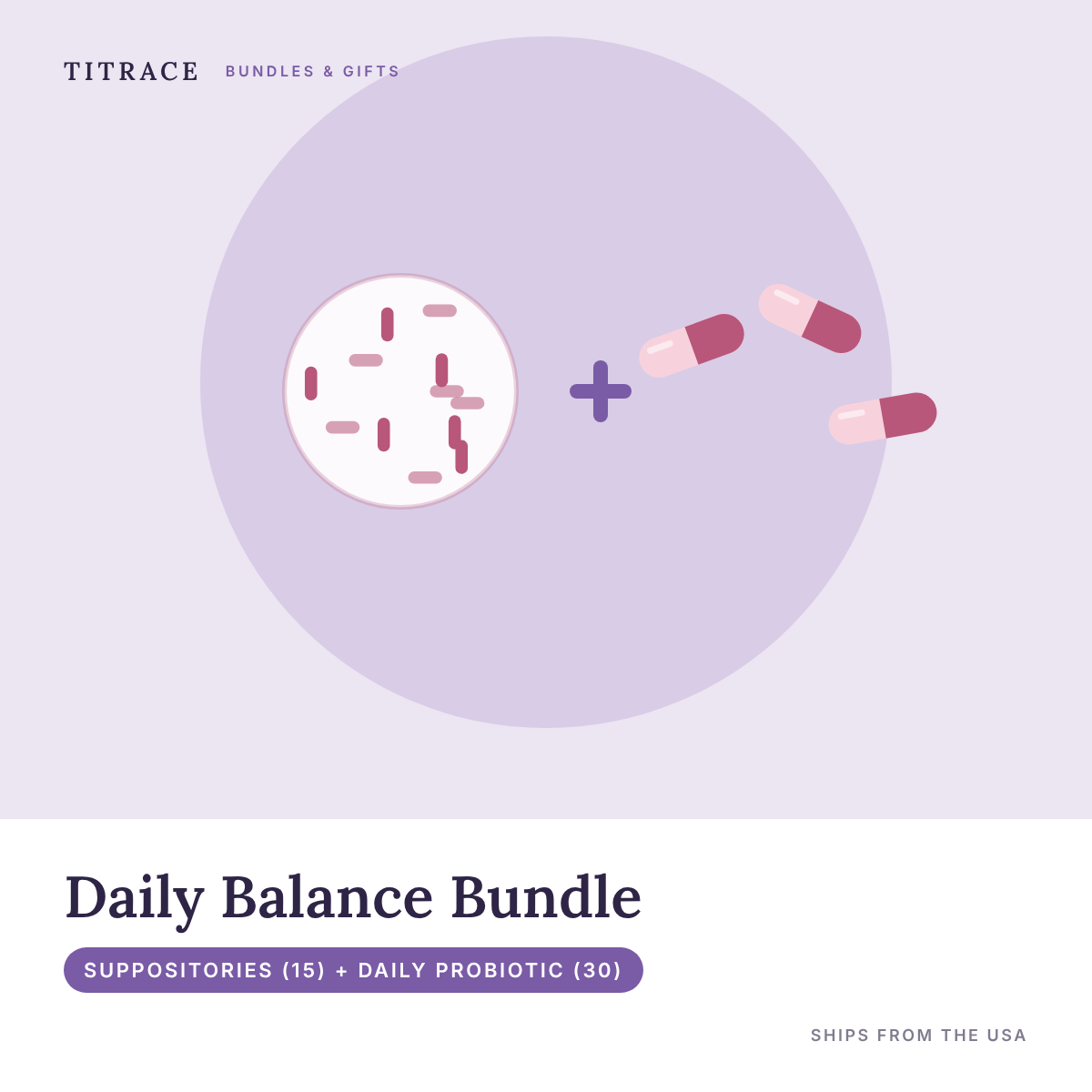 Daily Balance Bundle - Vaginal Probiotic Suppositories (15) + Women's Daily Probiotic (30)