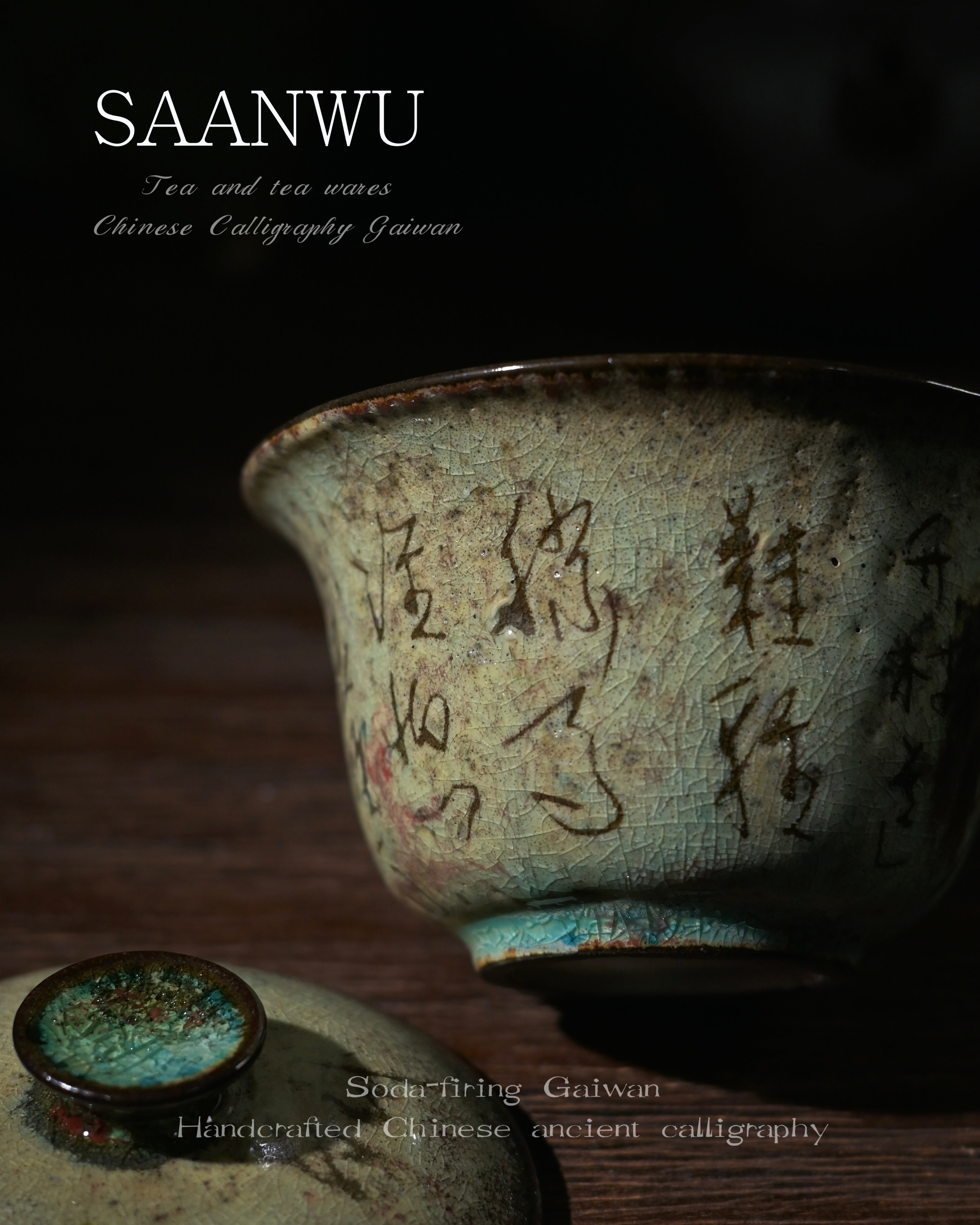 Kungfuyang handmade gaiwan inner crystal glaze – Unique Piece Handcrafted Soda-Firing Calligraphy Gaiwan 100ml by Kungfuyang