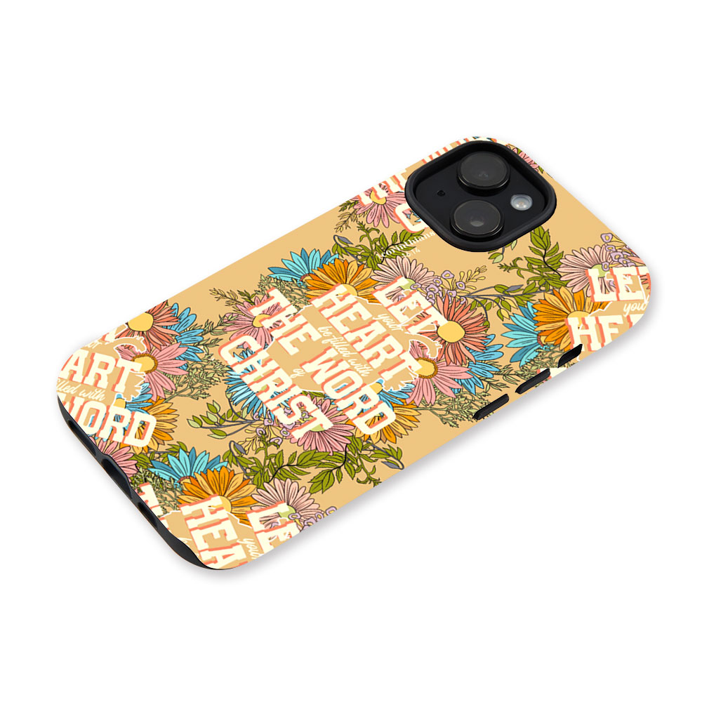 Let Your Heart Filled With Christian Phone Case-Teevibe