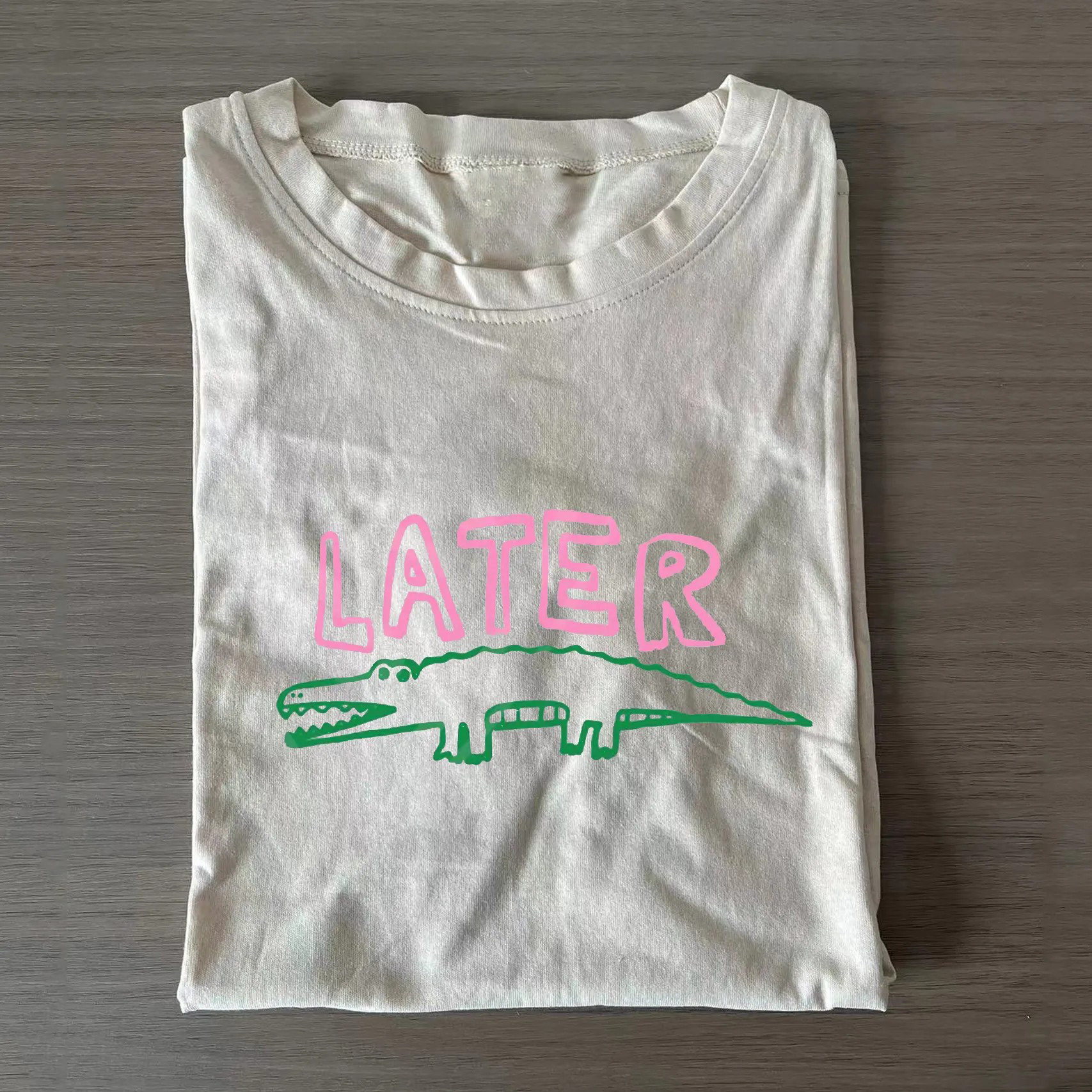 Later Gator T-shirt-Teevibe
