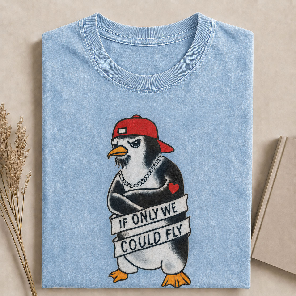 If Only We Could Fly Tattoo Penguin Comfort Colors Tee-Teevibe