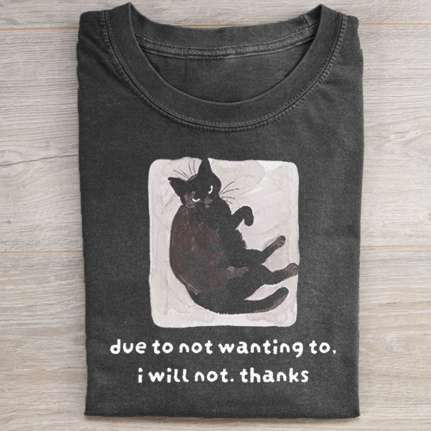 Cat Says No Thanks Funny T-shirt-Teevibe