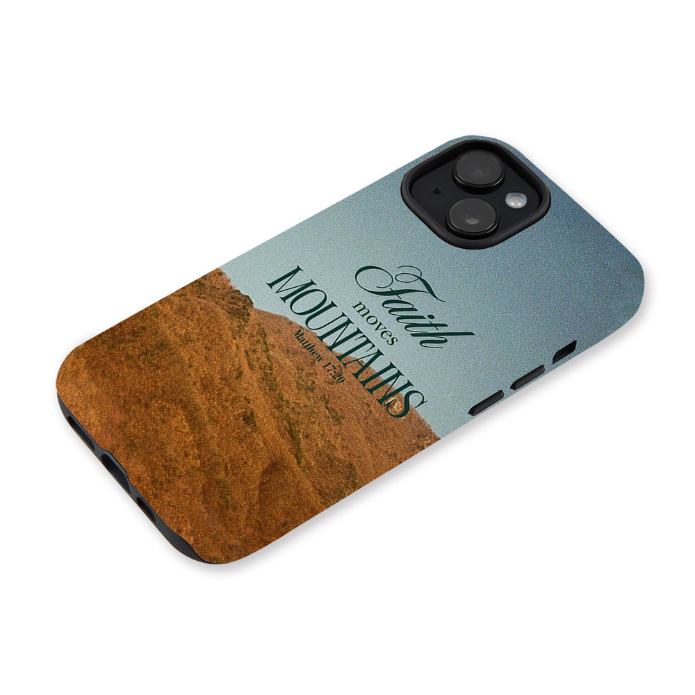Faith Can Move Mountians Christian Phone Case-Teevibe