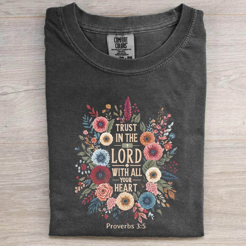 Trust In The Lord T-shirt-Teevibe