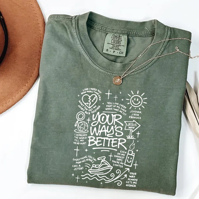 Your Way Is Better Proverbs 16:9 T-shirt-Teevibe