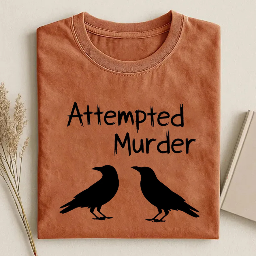 Funny Attempted Murder Crow T-shirt-Teevibe