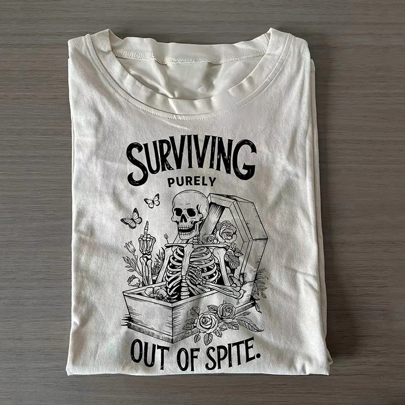 Surviving Purely Out of Spite T-Shirt/Sweatshirt-Teevibe