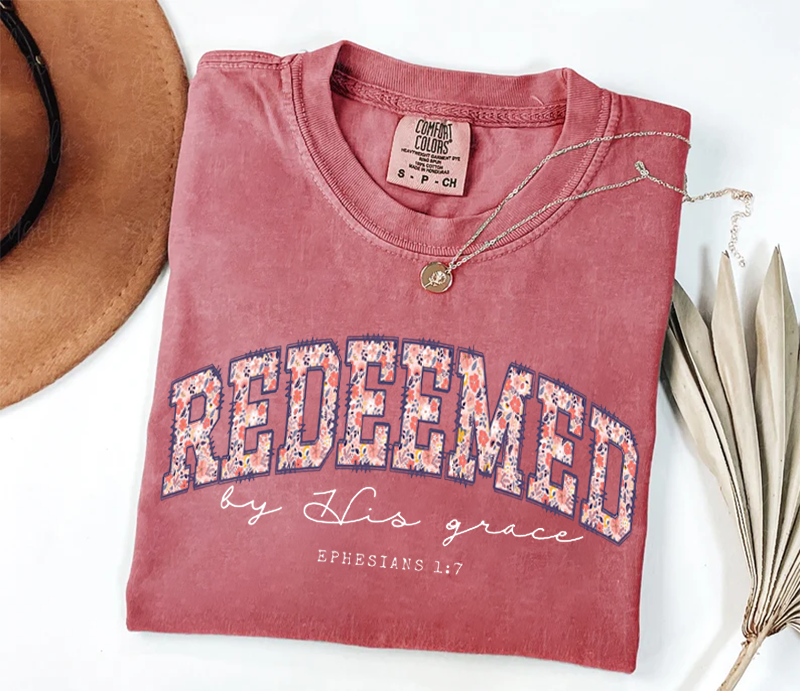 Comfort Colors Redeemed by His Grace T-shirt-Teevibe