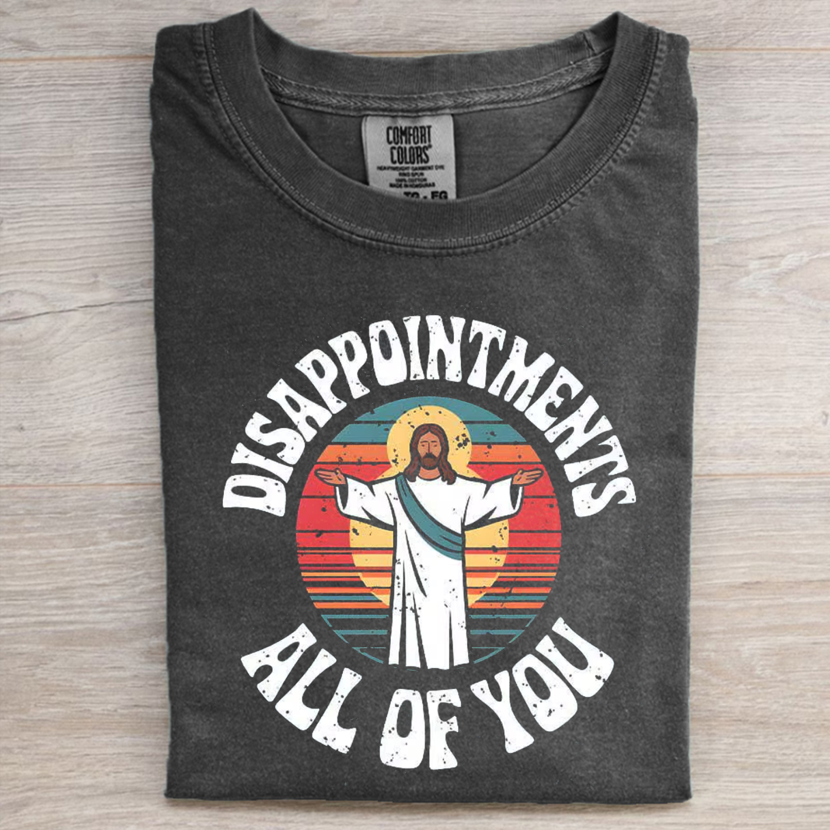 Disappointments all of you T-shirt-Teevibe