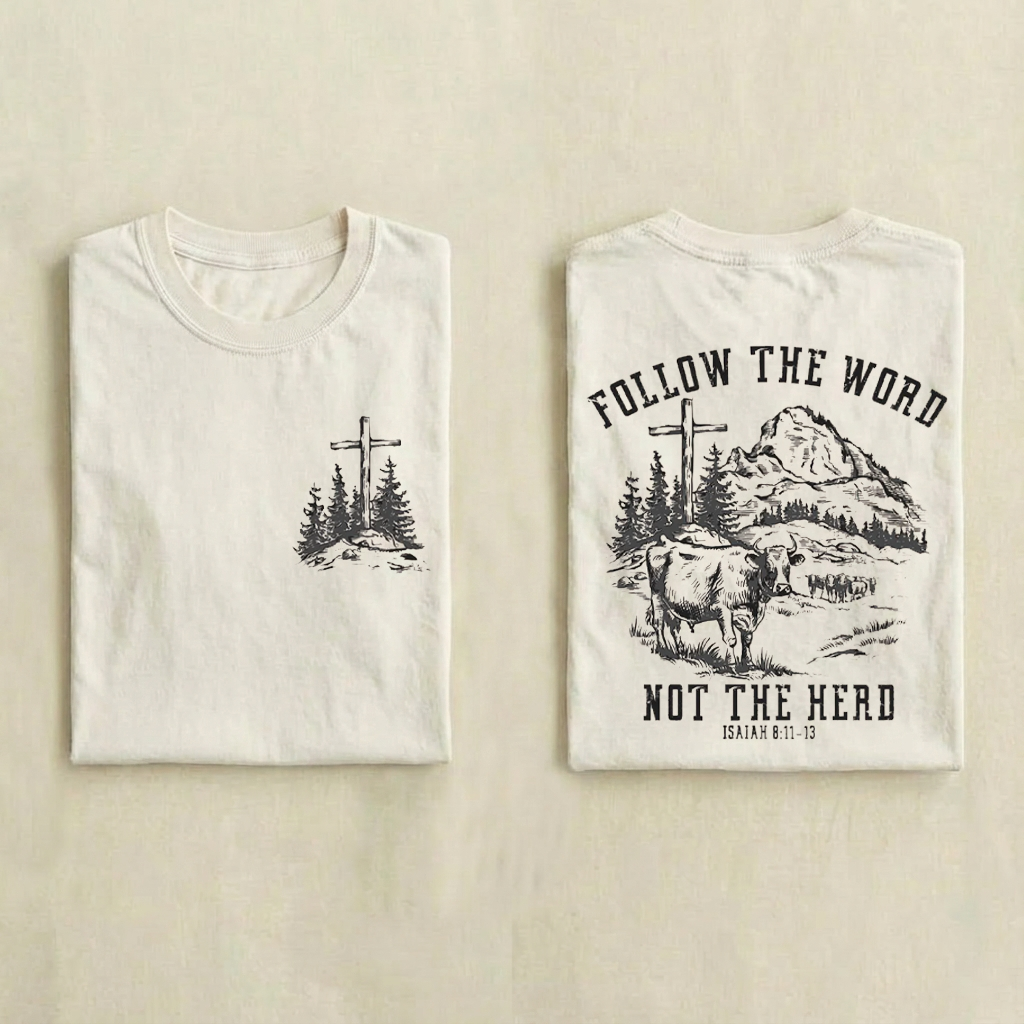 Follow The Word Not The Herd T-shirt-Teevibe