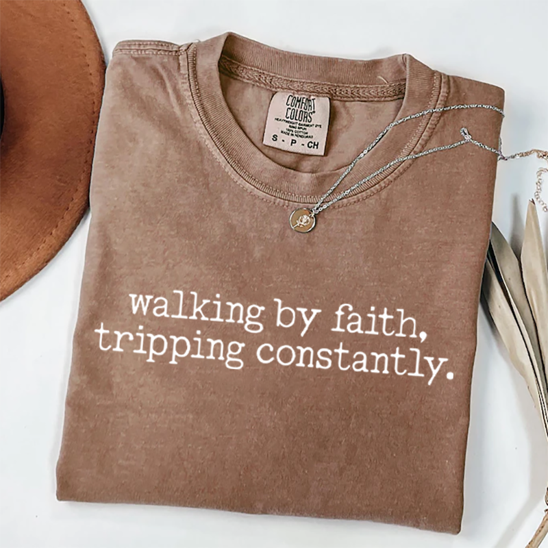 Walking by Faith T-shirt-Teevibe