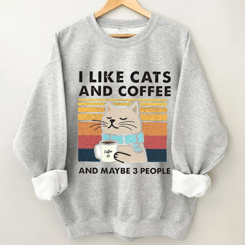 I Like Cats And Coffee Sweatshirt-Teevibe