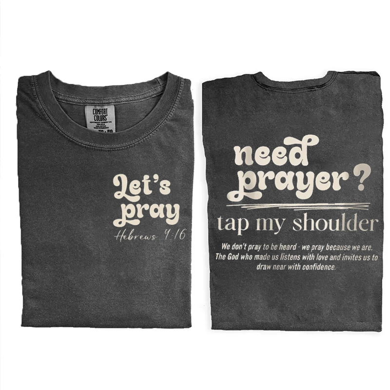 Need Prayer? Tap My Shoulder T-shirt-Teevibe