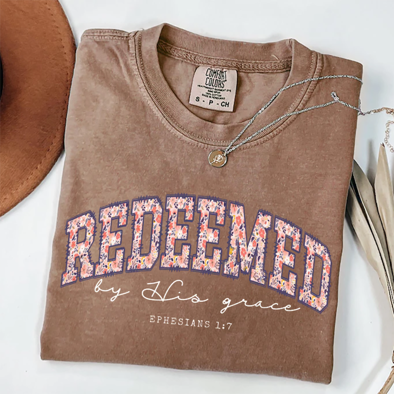 Comfort Colors Redeemed by His Grace T-shirt-Teevibe