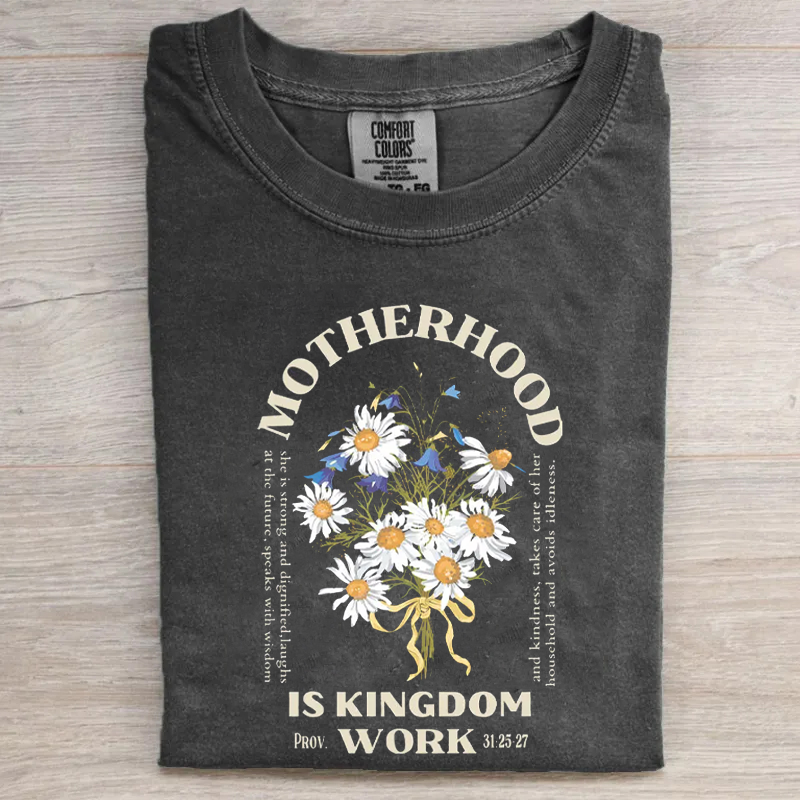 Motherhood Is Kingdom Christian T-shirt-Teevibe