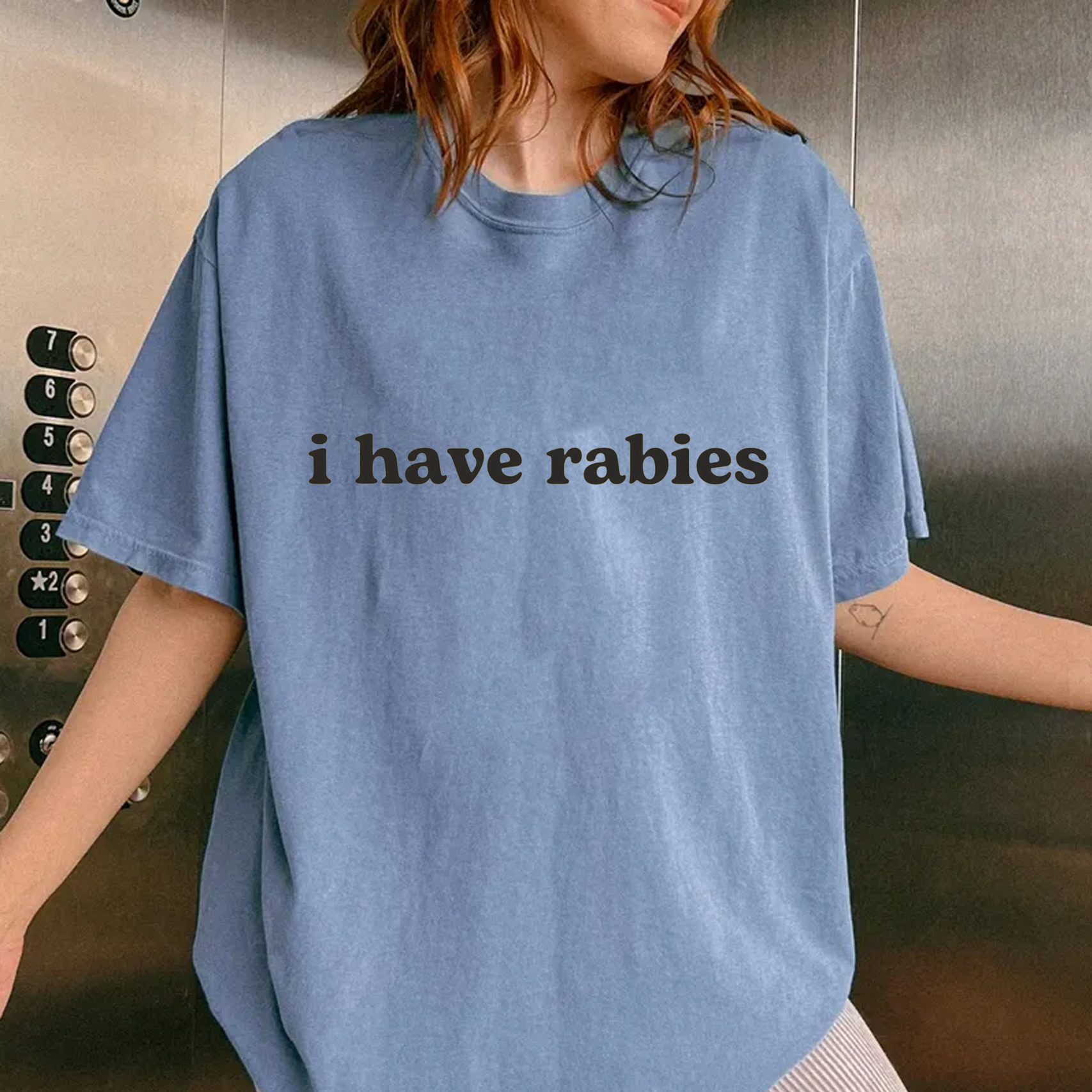 I Have Rabies T-shirt/Sweatshirt-Teevibe